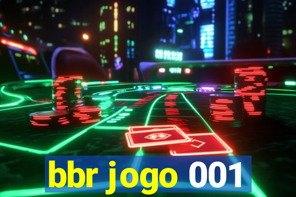 bbr jogo 001